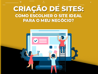 Criação de Sites: como escolher o site ideal para o meu negócio?