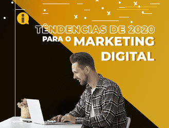 Marketing Digital em 2020: atente-se nas próximas tendências!