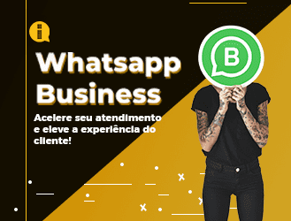 Whatsapp Business: acelere seu atendimento!