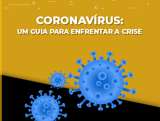 Coronavírus: um guia para enfrentar a crise