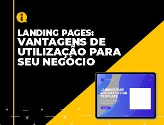 Landing pages – vantagens de utilização para o seu negócio