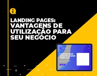 Landing pages – vantagens de utilização para o seu negócio