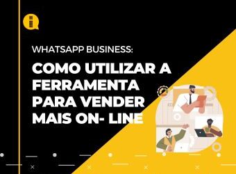 Como utilizar WhatsApp Business para vender mais on-line