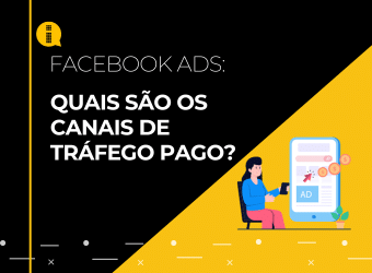 Quais são os canais de tráfego pago?